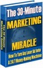 Thumbnail 30 Minute Marketing Miracle plr
