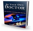 Thumbnail Be Your Own Doctor With Plr Thumbnail Be Your Own Doctor With Plr