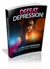 Thumbnail Defeat Depression - Viral eBook PLR 