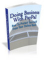 Thumbnail Doing Business With PayPal (PLR) Thumbnail Doing Business With PayPal (PLR)