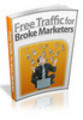 Thumbnail Free Traffic for Broke Marketers PLR 