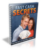 Thumbnail Fast Cash Secrets (PLR)