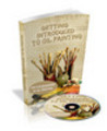 Thumbnail Getting Introduced to Oil Painting - eBook and Audio PLR