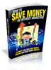Thumbnail How to Save Money in Internet Marketing (Viral PLR)