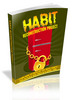 Thumbnail Habit Reconstruction Project - Viral eBook plr Thumbnail Habit Reconstruction Project - Viral eBook plr