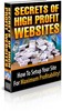 Thumbnail Secrets of High Profit Websites (PLR) Thumbnail Secrets of High Profit Websites (PLR)