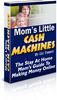 Thumbnail Moms Little Cash Machines Thumbnail Moms Little Cash Machines