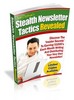 Thumbnail Stealth Newsletter Marketing Tactics Revealed (Viral PLR)