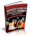 Thumbnail Newbies Guide to Online Hobby Profits Thumbnail Newbies Guide to Online Hobby Profits