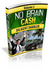 Thumbnail No Brain Cash eBook Series - Viral eBooks Thumbnail No Brain Cash eBook Series - Viral eBooks