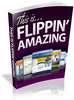 Thumbnail This is Flippin Amazing - Viral eBook