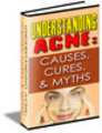 Thumbnail Understanding Acne Causes, Cures and Myths (PLR)