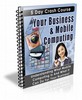 Thumbnail Your Business and Mobile Computing - ecourse (PLR)