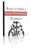 Thumbnail Ways to Start a Home Remodeling Business (PLR)