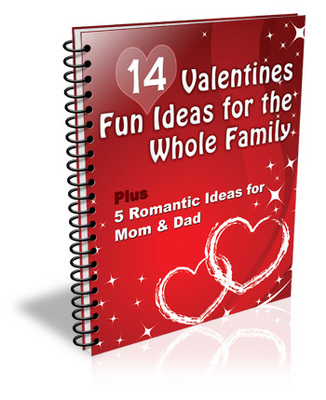 Product picture 14 Valentines Fun Ideas for Whole Family PLR