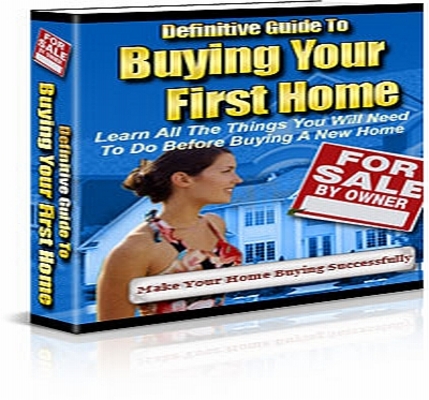Product picture Definitive Guide To Buying Your First Home With Plr