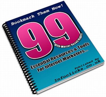 Product picture 99 Essential Tools for Internet Marketers PLR