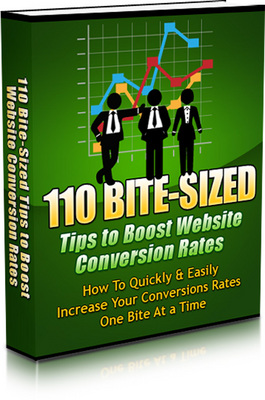Product picture 110 Bite-Sized Tips to Boost Conversion Rate PLR