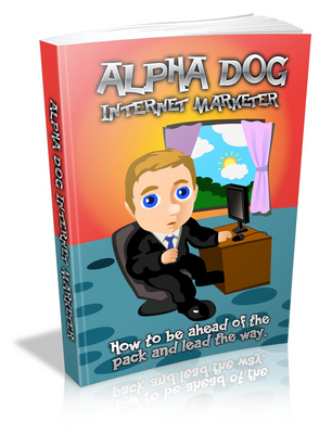 Product picture Alpha Dog Internet Marketer (Viral PLR)