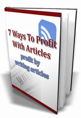 Product picture 7 Ways to Profit With Articles PLR