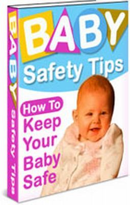 Product picture Baby Safety Tips plr