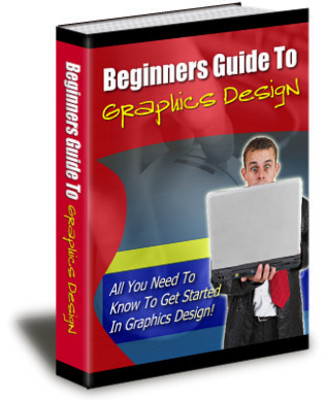 Product picture Beginners Guide to Graphics Design (PLR)