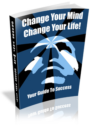 Product picture Change Your Mind - Change Your Life (PLR)  