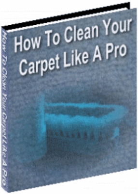Product picture Clean Your Carpet Like a Pro PLR
