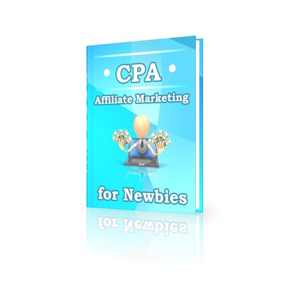 Product picture CPA - Affiliate Marketing for Newbies (PLR) 