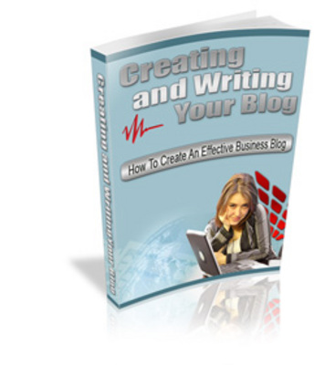 Product picture Creating and Writing Your Blog plr 