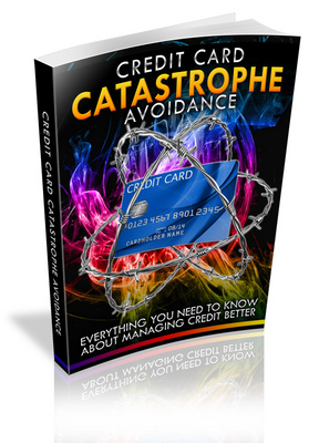 Product picture Credit Card Catastrophe Avoidance - Viral eBook plr