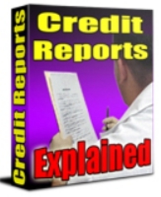 Product picture Credit Reports Explained plr 