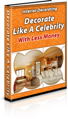 Product picture Decorate Like a Celebrity with Less Money (PLR)
