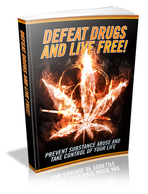 Product picture Defeat Drugs and Live Free - Viral eBook PLR 