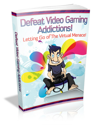 Product picture Defeat Video Gaming Addictions - Viral eBook PLR 