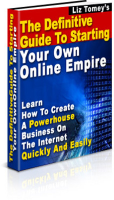 Product picture Definitive Guide to Starting Your Own Online Empire PLR 