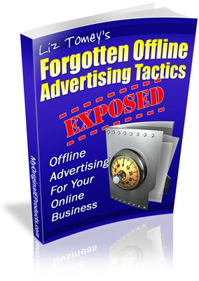 Product picture Forgotten Offline Advertising Tactics plr 
