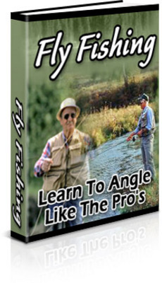 Product picture Fly Fishing - Angle Like the Pros (PLR)