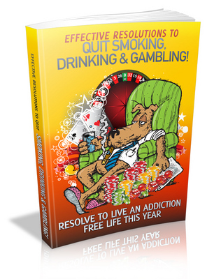 Product picture Effective Resolutions to Quit Smoking, Drinking, and Gamblin