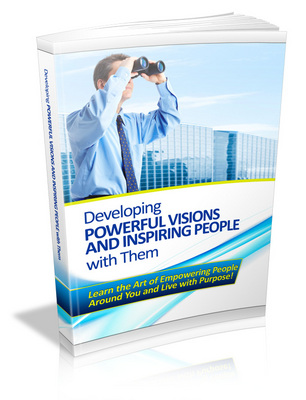 Product picture Developing Powerful Visions and Inspiring People plr 