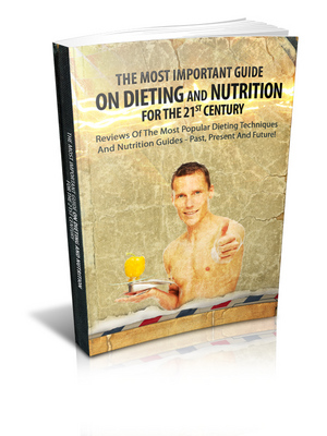 Product picture Dieting and Nutrition for the 21st Century (Viral PLR) 
