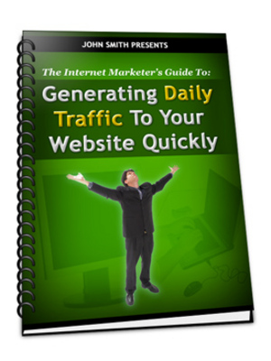 Product picture Generating Daily Traffic to Your Website Quickly (PLR) 
