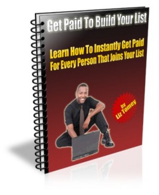 Product picture Get Paid to Build Your List PLR