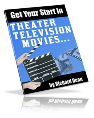 Product picture Get Your Start in Acting - Viral eBook plr