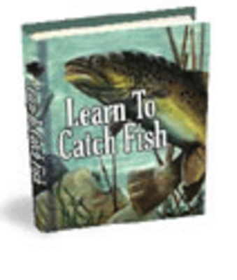 Product picture Learn  to Catch a Fish
