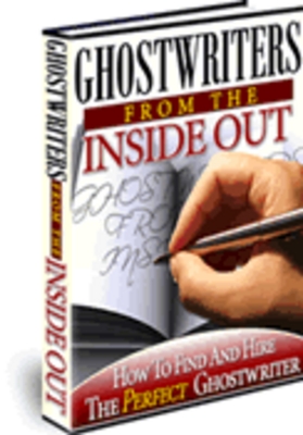 Product picture Ghostwriters From the Inside Out PLR