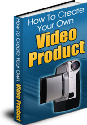 Product picture How to Create Your Own Video Products - eBook and Audios PLR