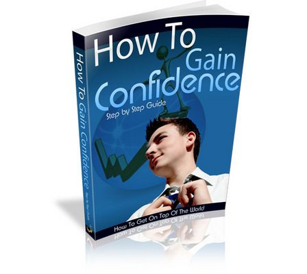 Product picture How to Gain Confidence PLR