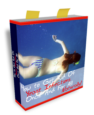 Product picture How to Get Rid of Yeast Infections Once and For All Naturall