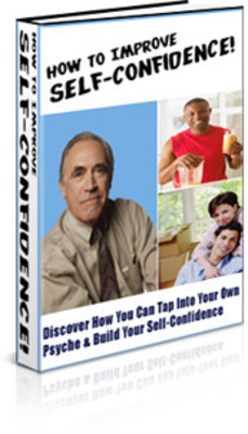 Product picture How to Improve Self-Confidence PLR